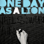 One Day As A Lion: New Song Online