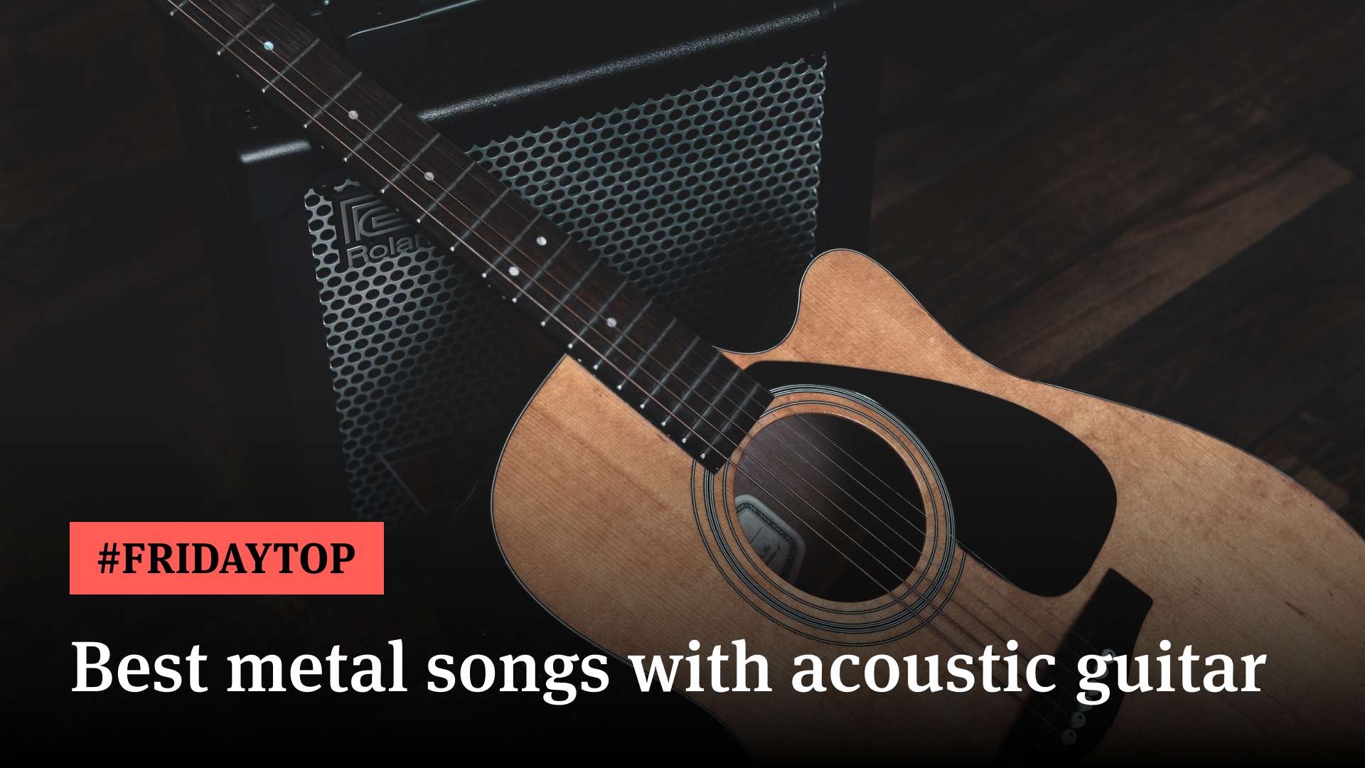 Friday Top: 20 Best Metal Songs With Acoustic Guitar | Articles @ Ultimate- Guitar.Com